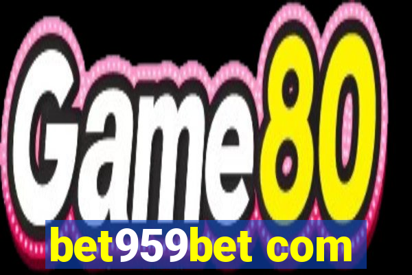 bet959bet com